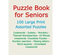 Puzzle Book for Seniors: 100 Large Print Assorted Puzzles