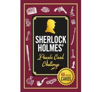 Puzzle Cards: Sherlock Holmes: 60 Puzzle Cards (The Sherlock Holmes Puzzle Card Challenge: 60 Puzzle Cards)