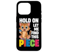 Puzzle Cat, Hold On Let Me Find This Piece, Puzzler Case for iPhone 16 Pro
