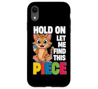 Puzzle Cat, Hold On Let Me Find This Piece, Puzzler Case for iPhone XR