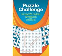 Puzzle Challenge : Over 200 Crosswords, Sudoku, Wordsearch and More!