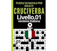 Puzzle di natale per bambini e adulti cruciverba livello:01 versione italiana v: 01: Cruciverba facili allena il tuo vocabolario e migliora le tue ... divertente e stimolante per bambini e adulti