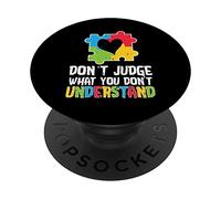 Puzzle Heart Dont Judge What You Dont Understand Autism PopSockets Swappable PopGrip