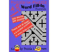Puzzle-in-Puzzle Word Fill-In, Volume 4, Over 300 words per puzzle