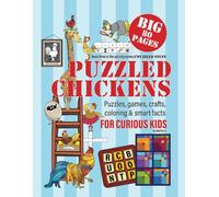 Puzzled Chickens: Puzzles, games, crafts, coloring & smart facts for curious kids (Puzzled Stuff)
