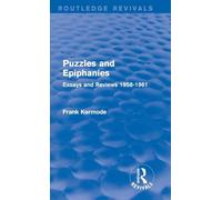 Puzzles and Epiphanies (Routledge Revivals): Essays and Reviews 1958-1961