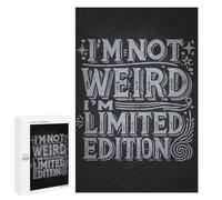 Puzzles for Adults 1000 PCS Puzzles Im Not Weird Im Limited Edition - Funny Quirky Puzzles for Adults Brain Teaser Game Perfect Decoration Deal As Gifts for The Whole Family 1000 PCS