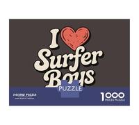 Puzzles for Adults 1000 Piece I Love Surfer Boys Graphic Puzzle for Adults Brain Teaser Game Home Decoration Christmas Birthday Gifts 38x26cm/1000pcs