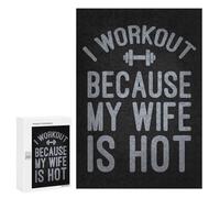 Puzzles for Adults 300 PCS I Workout Because My Wife Is Hot - Funny Husband Gym Motivation Jigsaw Puzzles for Teenagerss Stress Reliever Educational Challenge Christmas Birthday Gifts 300 PCS