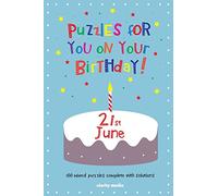 Puzzles for you on your Birthday - 21st June