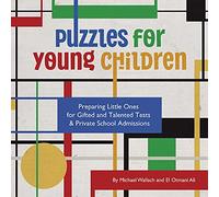 Puzzles for Young Children: Preparing Little Ones for Gifted and Talented Tests & Private School Admissions