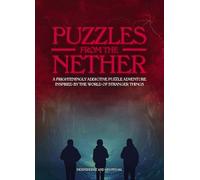 Puzzles from the Nether: A frighteningly addictive puzzle adventure inspired by the world of Stranger Things