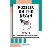 Puzzles on the Brain Magazine - Issue 10: Mixed Logic Puzzles and Sudoku Variants (January 2026)