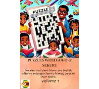 PUZZLES WITH GOGO & SEKURU: PUZZLES BLENDING SHONA & ENGLISH