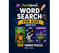 PuzzleSprout WORD SEARCH FOR KIDS Ages 6 to 8: 100 Themed Puzzles | Animals, Space & Hidden Worlds