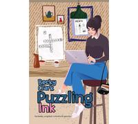 Puzzling Ink: 1 (A Crossword Puzzle Mystery)