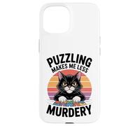 Puzzling Makes Me Less Murdery Funny Puzzle Men Women Case for iPhone 15