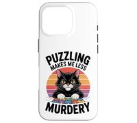 Puzzling Makes Me Less Murdery Funny Puzzle Men Women Case for iPhone 16 Pro
