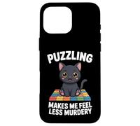 Puzzling Makes Me Less Murdery Funny Puzzle Men Women Case for iPhone 16 Pro Max