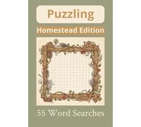 Puzzling Word Search Book: Homesteading, Gardening, Farming, and Country Living