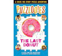 Puzzloonies! The Last Donut: A Solve-the-Story Puzzle Adventure