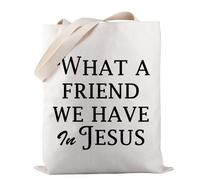 PWHAOO Christian Tote Bag What A Friend We Have in Jesus Tote Bag Bible Verse Gift Bag Jesus Lovers Gift, We Have in Jesus Tote