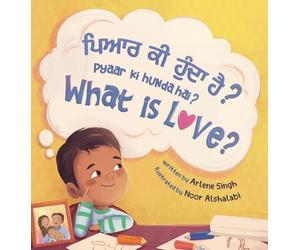 Pyaar Ki Hunda Hai?: A Punjabi-English Bilingual Toddler Book with Roman Transliteration