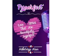 Pyaarfect: Love Stories That Are Totally Imperfect