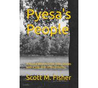 Pyesa's People: A Hearty Meal of Small-Town Stories with a Side-Dish of Iowa History