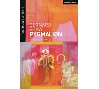 Pygmalion: A Romance in Five Acts (New Mermaids)