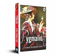 Pygmalion: Classic Play Social Commentary Eliza Doolittle Satirical Comedy British Theatre Playwright Genius Themes of Class and Identity Exploration of Gender Roles and Expectations