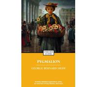 Pygmalion: Enriched Classic by George Bernard Shaw (English) Paperback Book
