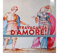 Pygmalion - Stravaganza D'amore!: The Birth Of Opera At The Medici Court