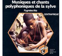 Pygmees Aka - Musiques Et Chants Polyphoniques De La Sylve
