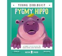 Pygmy Hippo (Young Zoologist): A First Field Guide to Moo Deng and Friends: 12