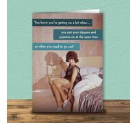 Pyjamas On At The Same Time As Going Out! Funny Birthday Card