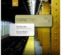 Pyotr Il'yich Tchai Tchaikovsky: Piano Trio in A, Opus 50/Ernest Bloch: Th (CD)