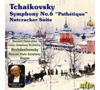 Roshdestwenskij - Tchaikovsky: Symphony No. 6/Nutcracker Suite