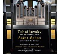 E. Cardi; G. Nicoletti - Tchaikovsky & Saint-Saens: Organ Music