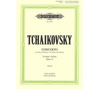 Pyotr Ilyich Tchaikovsky-Concerto For Violin And Orchestra In D