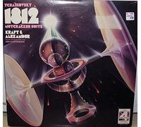 Pyotr Ilyich Tchaikovsky - Jack Kraft & Larry Alexander - Tchaikovsky: Nutcracker Suite, Overture 1812, Capriccio Italienne