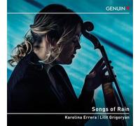 Pyotr Il'yich Tchaikovsky : Karolina Errera/Lilit Grigoryan: Songs of Rain CD