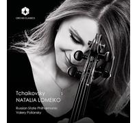 Lomeiko - Pyotr Ilyich Tchaikovsky: Tchaikovsky with Natalia Lomeiko
