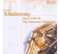 Pyotr Il'yich Tchaikovsky - Swan Lake/Nutcracker