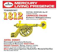 Pyotr Ilyich Tchaikovsky - Tchaikovsky 1812, Capriccio Italien, Beethoven Wellingtons Sieg : Dorati / Minneapolis Symphony Orchestra, London Symphony Orchestra [Japan UC 4731