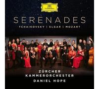 Daniel Hope Zrcher Kammerorchester - Tchaikovsky / Elgar / Mozart: Serenades