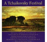 Pyotr Ilyich Tchaikovsky - Tchaikovsky Festival