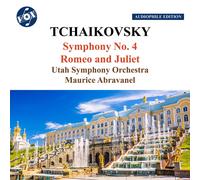 Utah Symphony Orchestra; Maurice Abravanel - Pyotr Ilyich Tchaikovsky: Symphony No. 4 & Romeo and Juliet