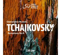 Gianandrea Noseda & LSO – Tchaikovsky Symphony No.6 / Mussorgsky Prelude to Khovanshchina