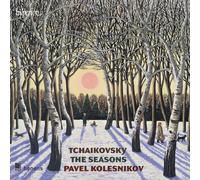 Pavel Kolesnikov - Tchaikovsky: The Seasons